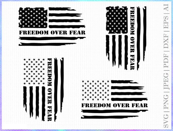 Freedom over Fear Flag SVG: Graphics for Crafts
