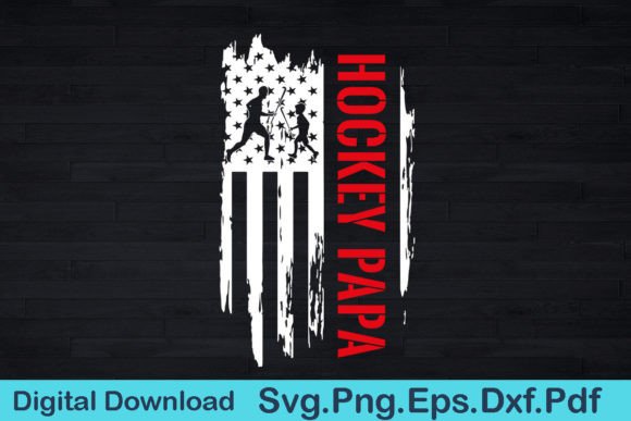 Hockey Papa American Flag Typography Graphics