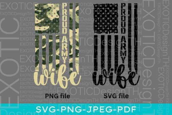 Proud Army Wife American Soldier US Flag